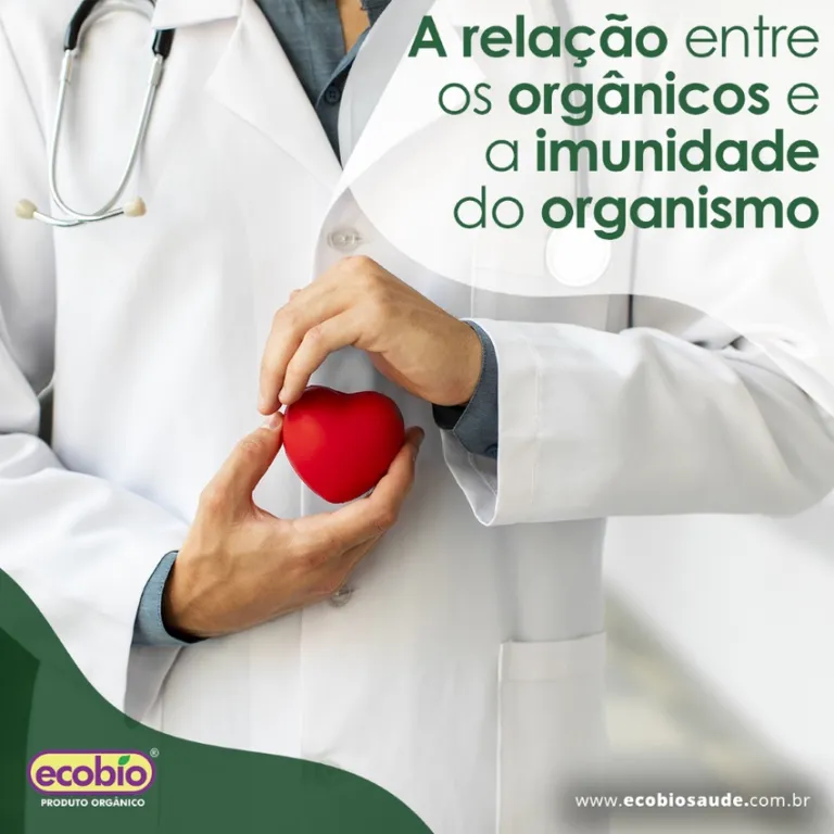 A relação entre os orgânicos e a imunidade do organismo